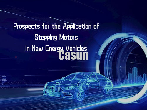 A notícia a mais atrasada da empresa aproximadamente Perspectivas para a Aplicação de Motores de Passo em Veículos de Nova Energia.